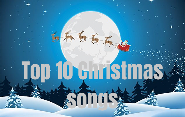 My Top 10 Christmas Songs